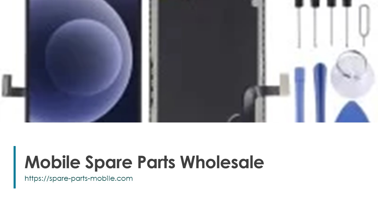 Mobile Spare Parts Wholesale
