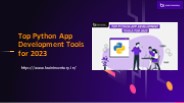 Top Python App Development Tools for 2023