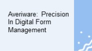Averiware: Precision In Digital Form Management