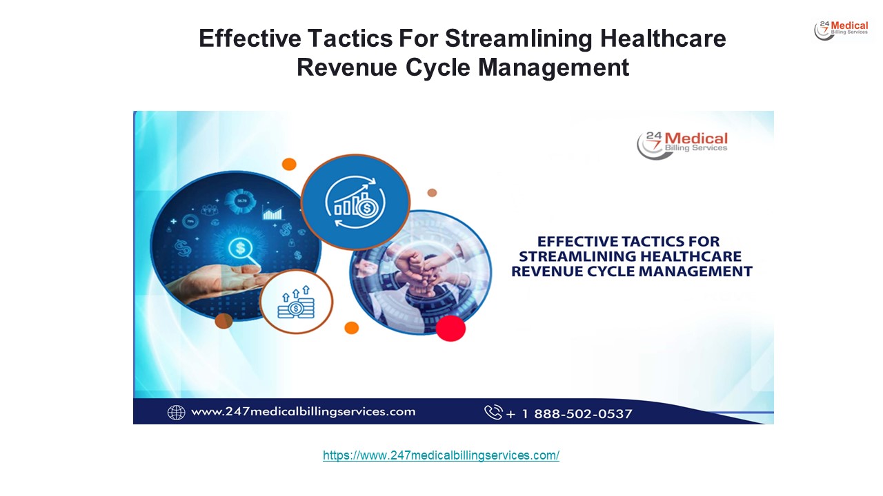 Effective Tactics For Streamlining Healthcare Revenue Cycle Management