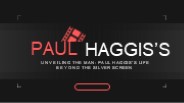 Unveiling the Man: Paul Haggis’s Life Beyond the Silver Screen PowerPoint PPT Presentation