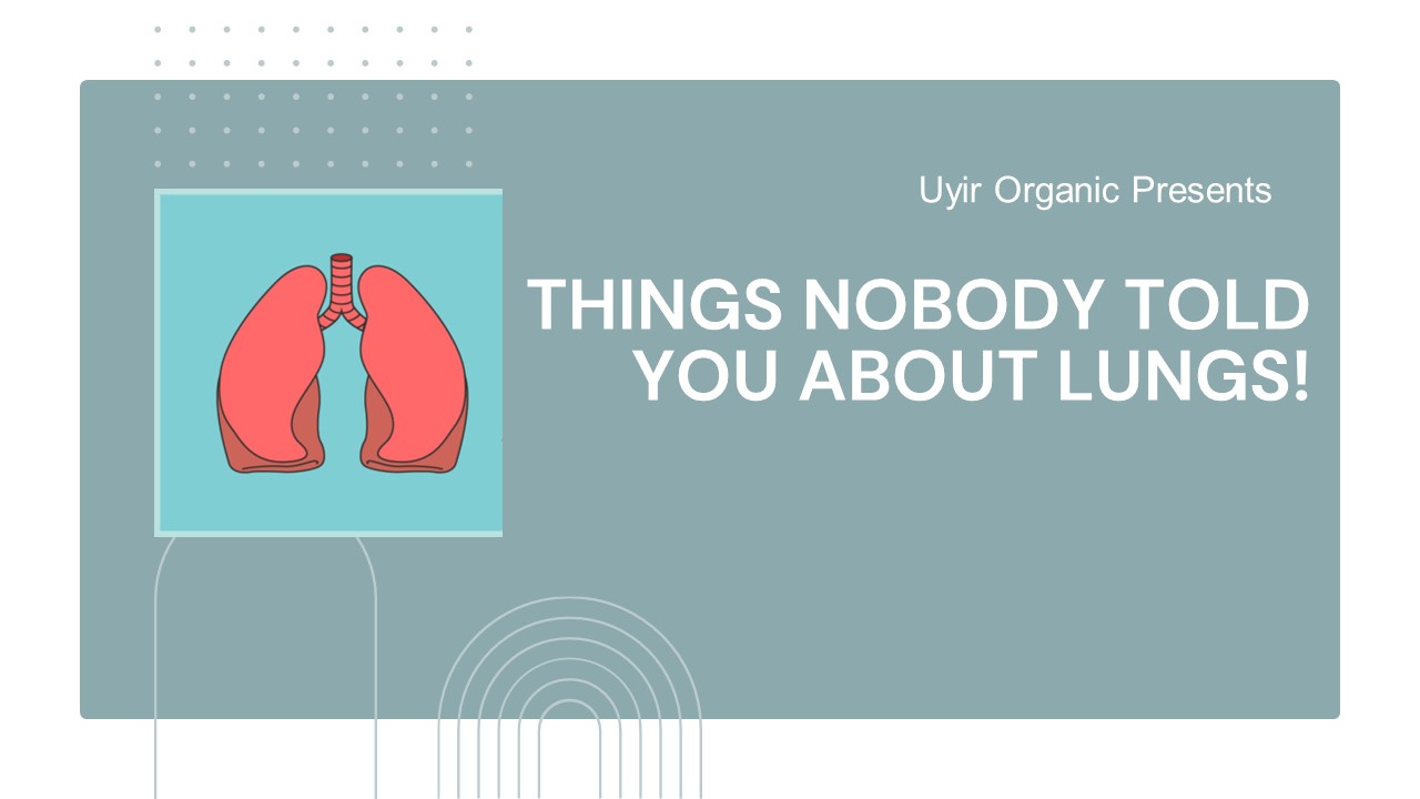 Things Nobody Told You About Lungs!