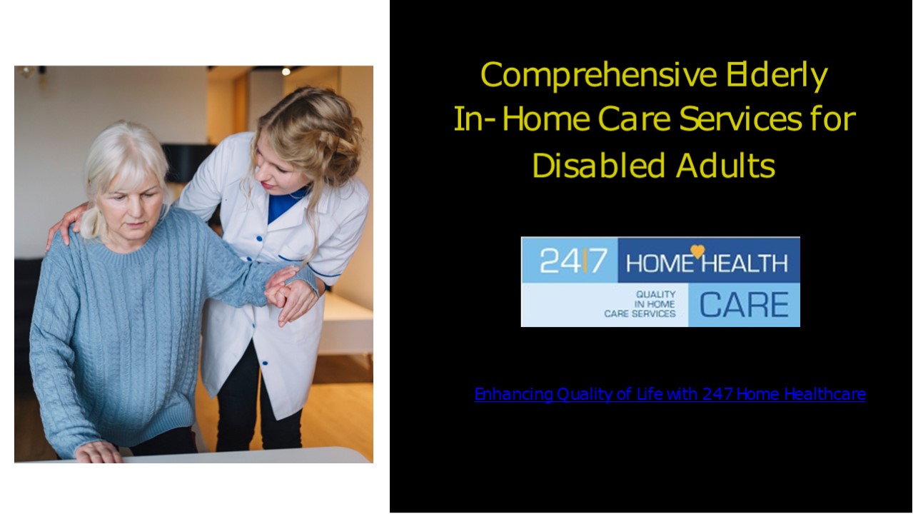 Elderly In Home Care Services for Disabled Adults