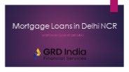 Mortgage Loans in Delhi NCR