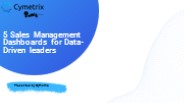 5 SALES MANAGEMENT DASHBOARDS FOR DATA-DRIVEN LEADERS