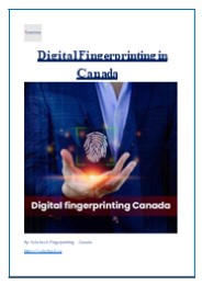 Digital Fingerprinting in Canada