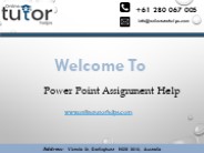 PowerPoint Assignment Help