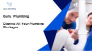 Clearing All Your Plumbing Blockages