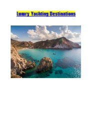 Luxury Yachting Destinations