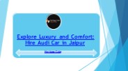 Audi car hire Jaipur