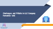 Challenges and Pitfalls in LLC Company Formation UAE