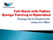 Full Stack with Python Django Training in Hyd