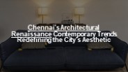 best architects in chennai