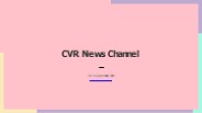 Cvr News Channel