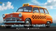 Transforming Taxi Business in the Digital Era