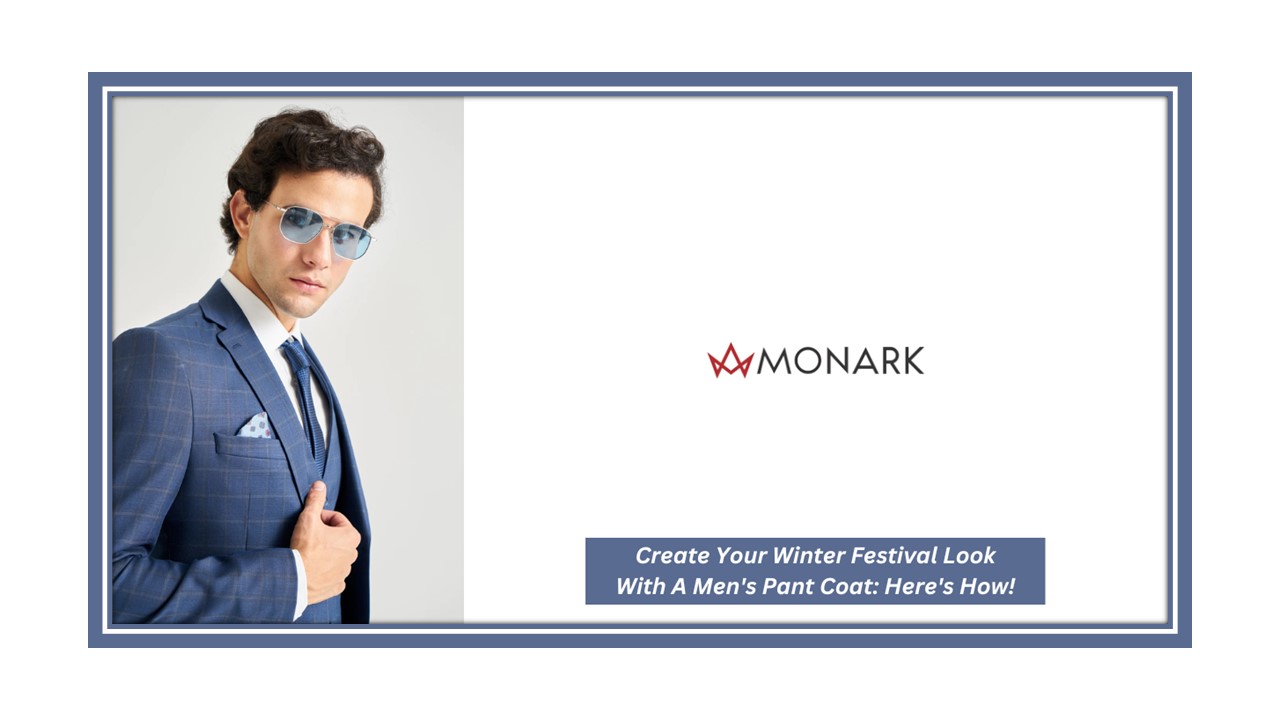 Create Your Winter Festival Look With A Men's Pant Coat: Here's How!