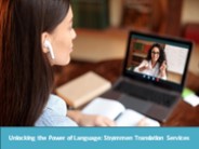 Unlocking the Power of Language Strømmen Translation Services