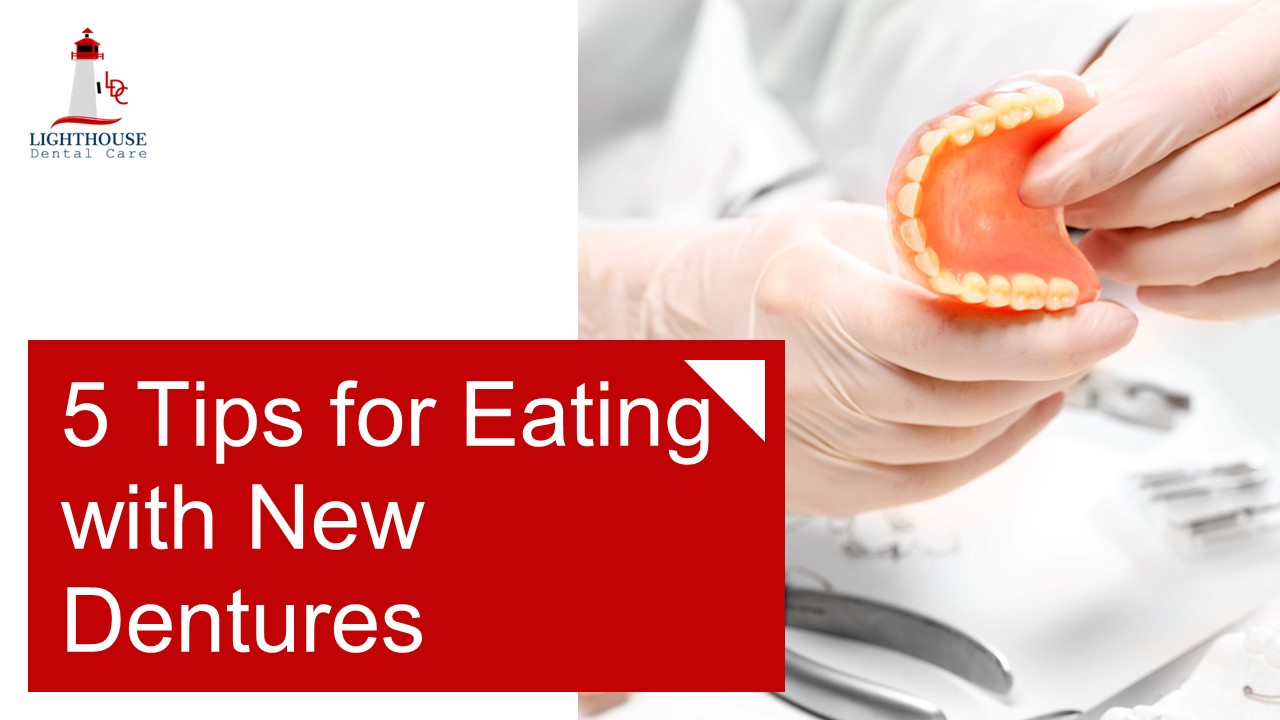 Tips For Eating With New Dentures