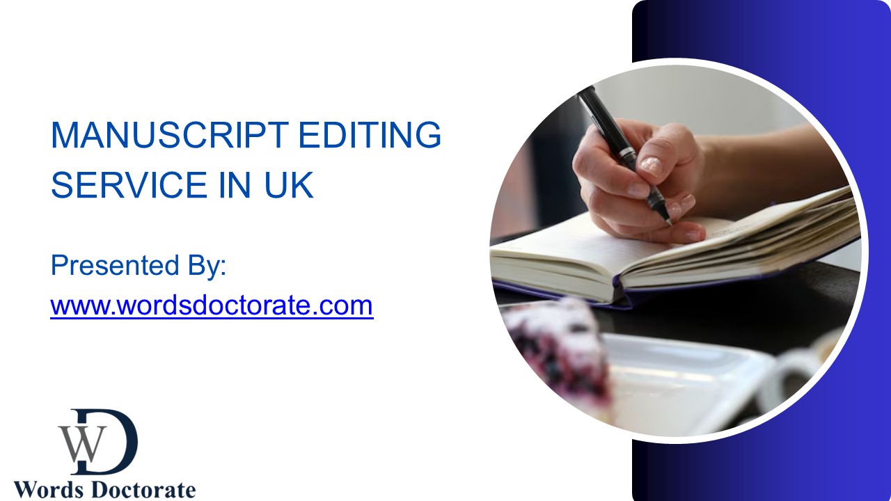 Manuscript Editing Service In UK