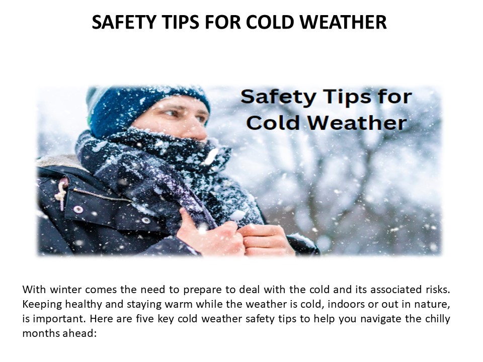 Human Safety Tips Cold  Winter