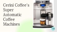 Super Automatic Coffee Machines For Effortless Brewing
