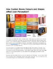 How Custom Boxes Colours and Shapes Affect User Perception ?