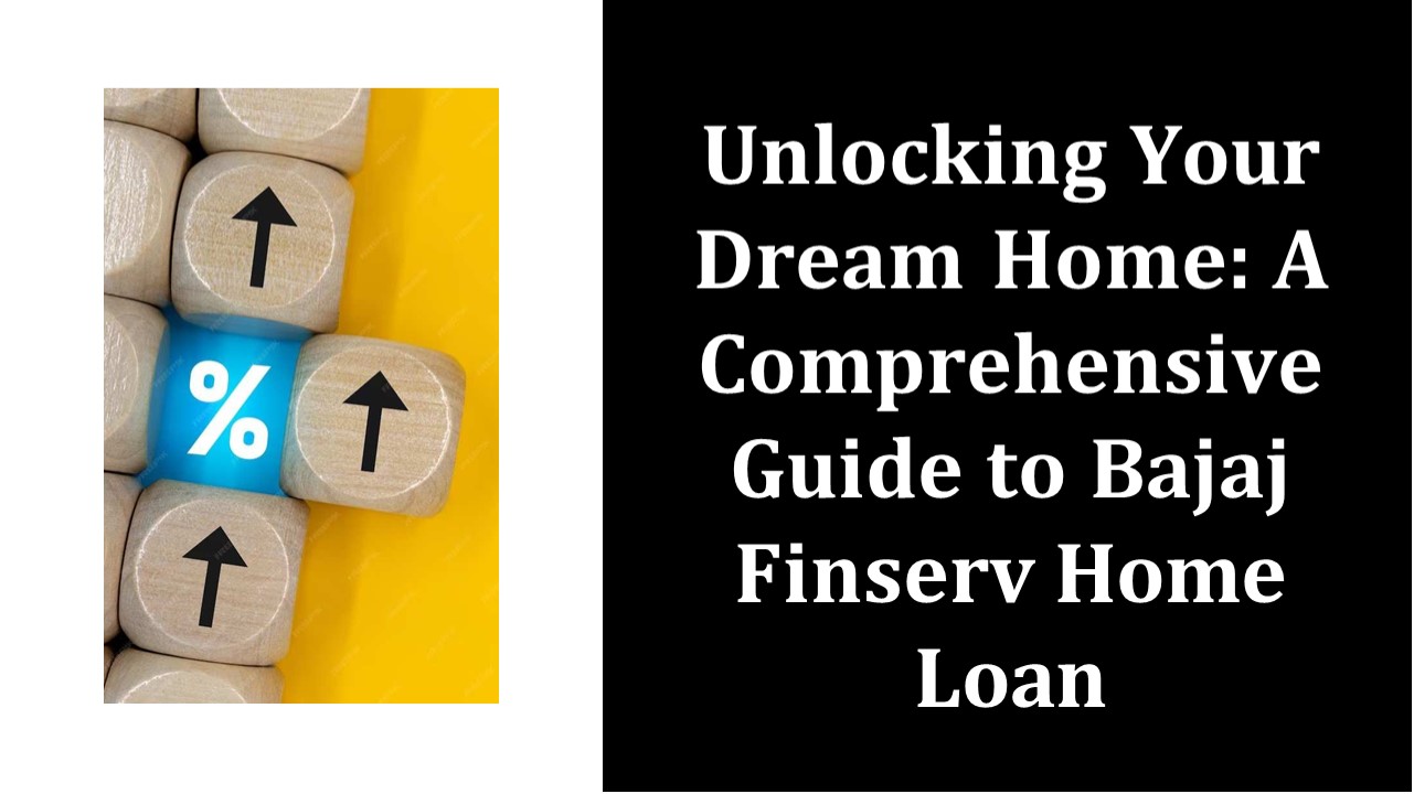 Comprehensive Guide for Home Loan