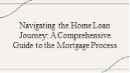 The Home Loan Journey