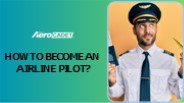 How To Become An Airline Pilot?