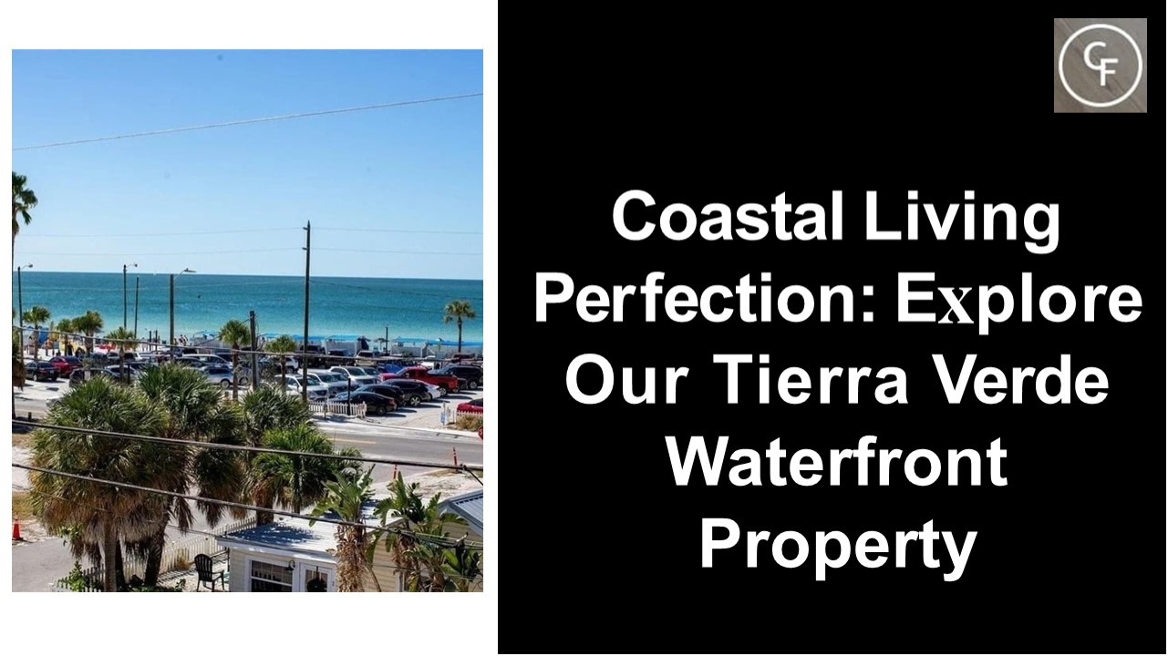 Coastal living perfection explore our tierra verde waterfront property