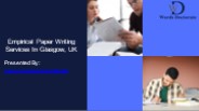 Empirical Paper Writing Services In Glasgow, UK
