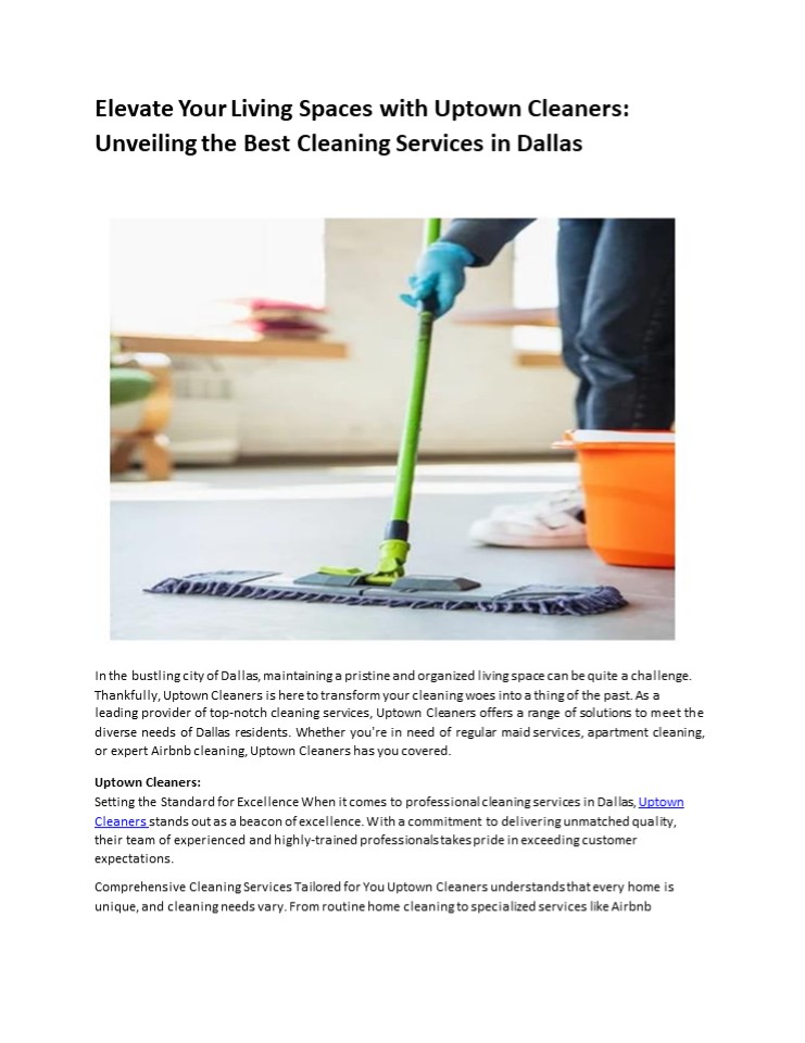 Elevate your living space with uptown cleaning
