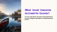 What travel insurance doIneedforCanada?