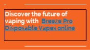 breeze pro disposable vapes online