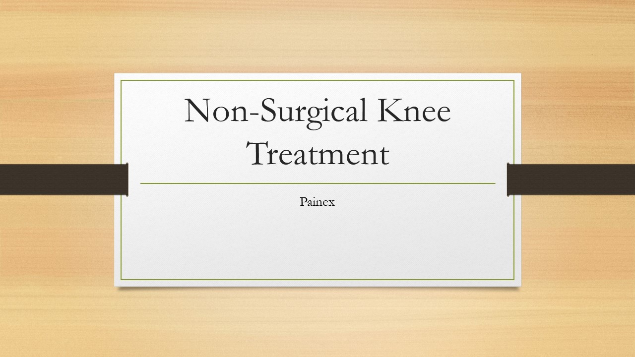 Non-Surgical Knee Treatment