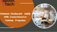 Enhance Restaurant Safety With Comprehensive Training Programs