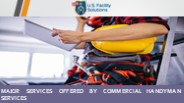 Major Services Offered By Commercial Handyman Services