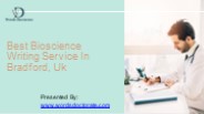 Best Bioscience Writing Service In Bradford, Uk