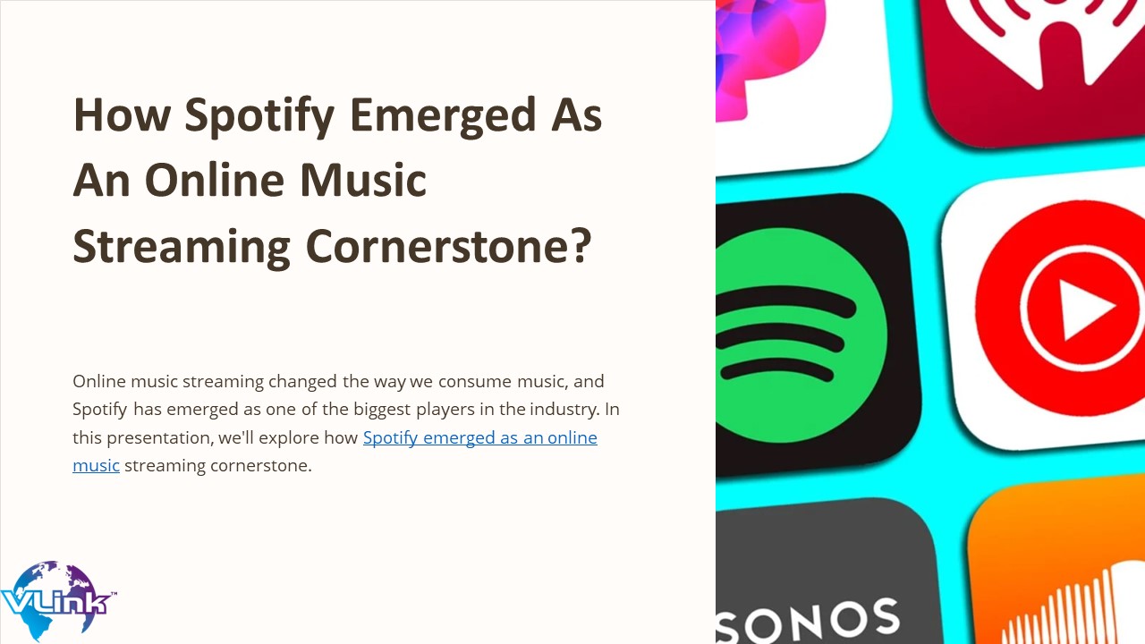 How-Spotify-Emerged-As-An-Online-Music-Streaming-Cornerstone.pptx