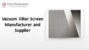 Vacuum Filter Screen