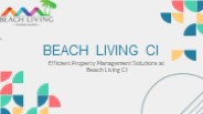 Efficient Property Management Solutions at Beach Living CI