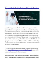Extended Reality: Exploring The Future Of Immersive Technologies