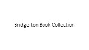 Bridgerton Book Collection