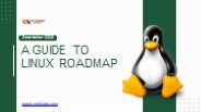 Comprehensive Guide of Linux Roadmap