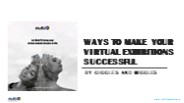 Ways to make your Virtual Exhibitions successful