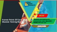 FrancePoint-Of-Care Glucose Testing Market