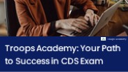 Troops Academy: Your Path to Success in CDS Exam