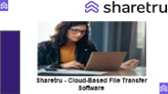 Sharetru - Cloud-Based File Transfer Software