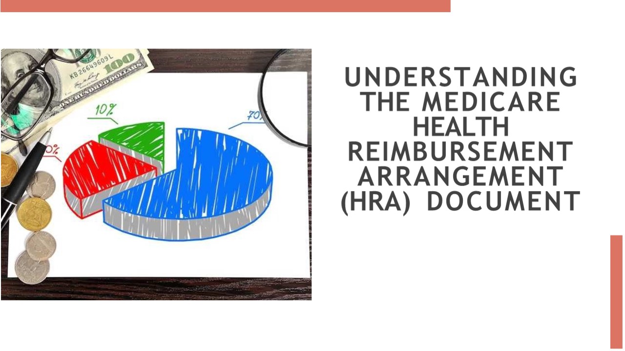 Understanding the Medicare Health Reimbursement Arrangement Hra Document
