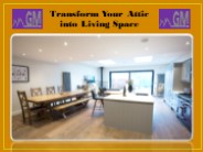 Transform Your Attic into Living Space